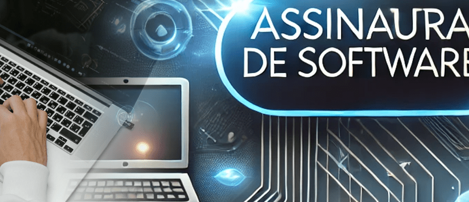 Assinaturas de Software