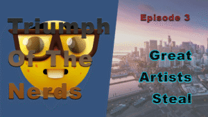 Triumph Of The Nerds - The Rise Of The Accidental Empires - Great Artists Steal