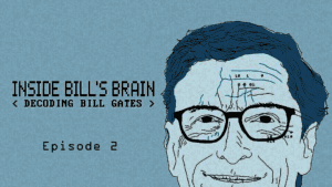 Inside Bill’s Brain: Decoding Bill Gates - Episode 02 - The Polio Endgame